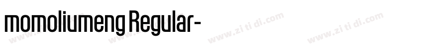 momoliumeng Regular字体转换